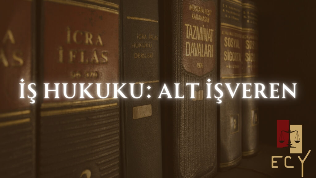 Alt İşverenlik nedir? alt işveren kime denir, alt işverenlik şartları nedir