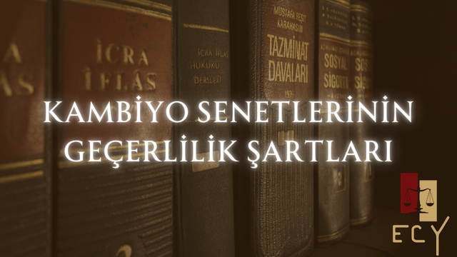 Çek bono senet poliçe kambiyo senetlerinin geçerlilik şartları nelerdir çekte neler yazmalı