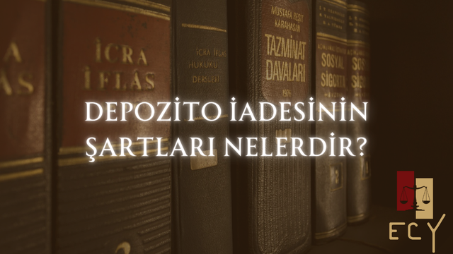 Depozito ne zaman iade edilmelidir nasıl olur depozitomu alamıyorum evde hasar var depozitoyu iade etmek zorunda mıyım kira hukuku avukat istanbul