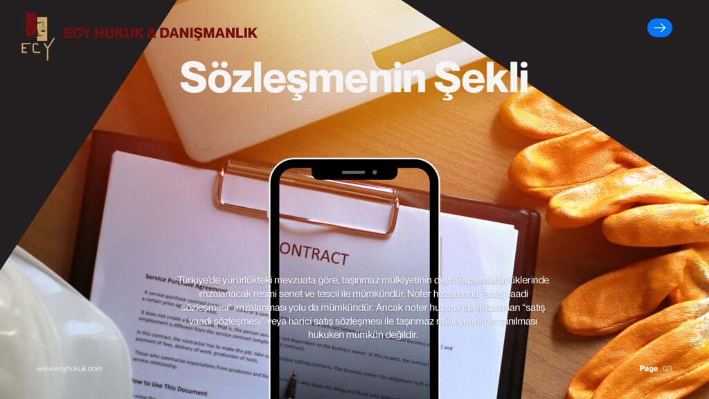 satış sözleşmesi hangi şekle bağlıdır yazılı olmalı mı nerede yapılması