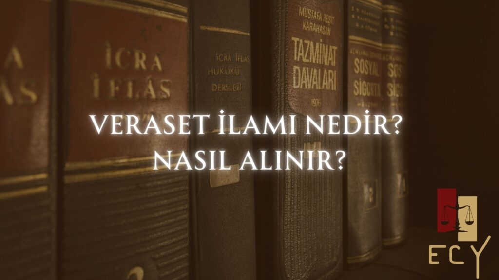 veraset ilamı nedir mirasçılık belgesi nedir nasıl alınır noterden mirasçılık belgesi alınır mı mahkemeden mi alınması gerekir