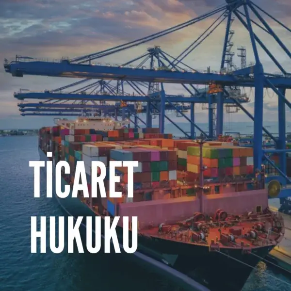 Ticaret hukuku avukatı